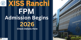 XISS Ranchi Begins FPM Admission 2026